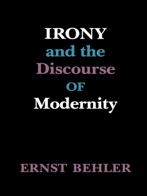 cover image of Irony and the Discourse of Modernity